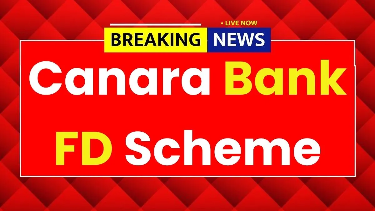 Canara Bank FD Scheme